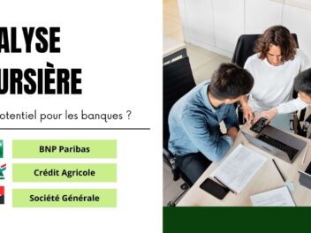 Analyse boursière : quel potentiel pour BNP Paribas, Crédit Agricole et Société Générale ?