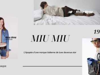 Miu Miu : l’épopée d’une marque italienne de luxe devenue star
