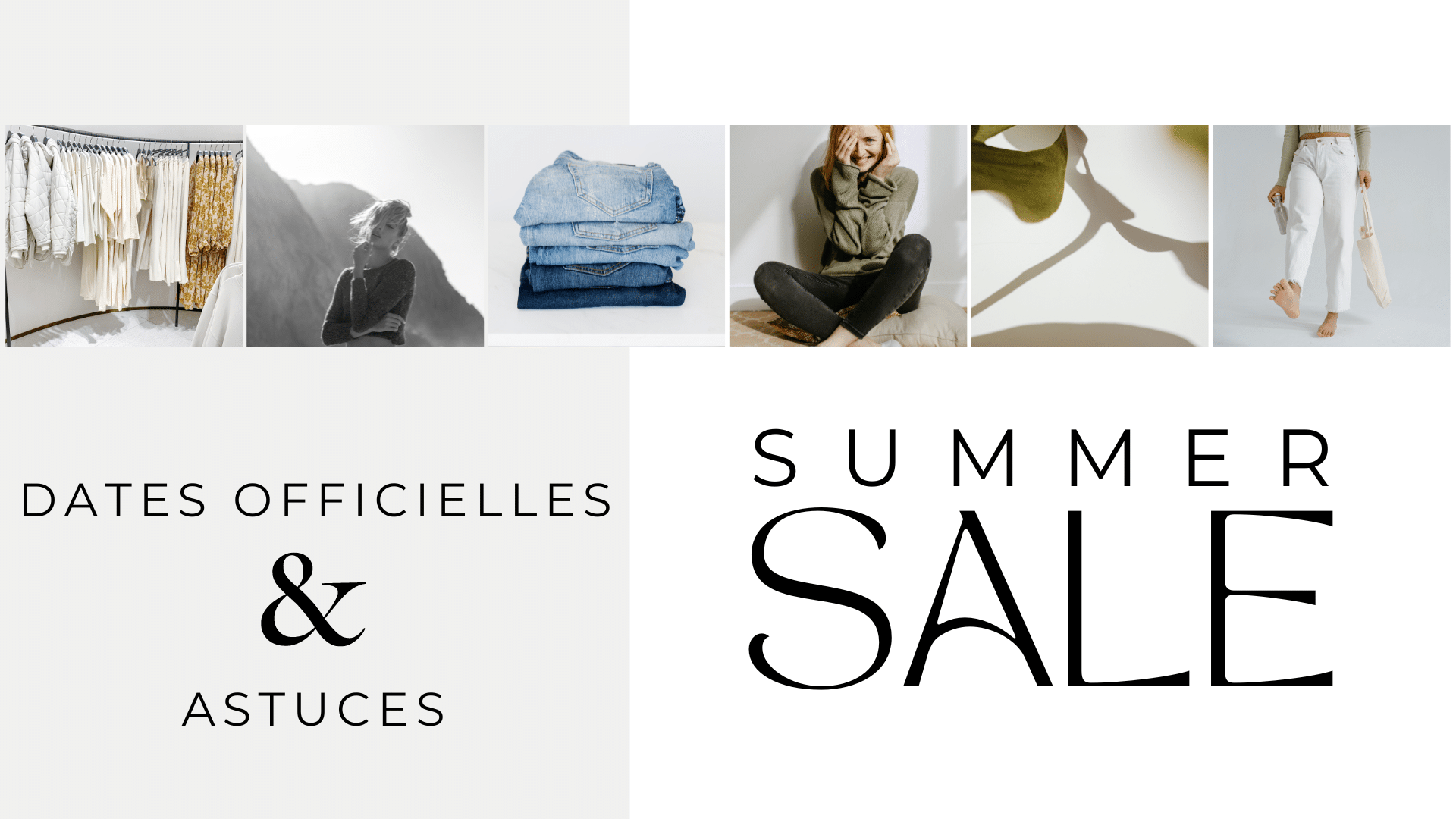 Soldes d’été 2024 : dates officielles et astuces pour des bonnes affaires !